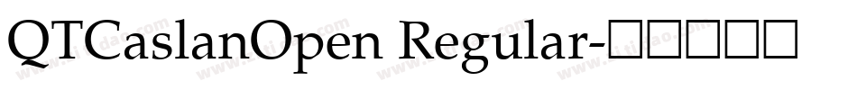 QTCaslanOpen Regular字体转换